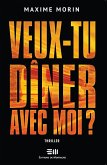 Veux-tu dîner avec moi ? (eBook, PDF)