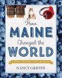 How Maine Changed the World (eBook,... - Bild 1