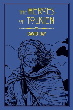 The Heroes of Tolkien (eBook, ePUB) - Day, David