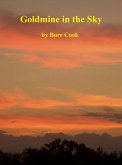 Goldmine in the Sky (eBook, ePUB) Goldmine in the Sky (eBook, ePUB)