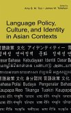 Language Policy, Culture, and Identity in Asian Contexts (eBook, PDF)