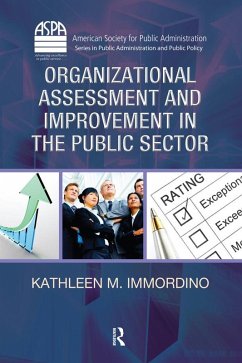 Organizational Assessment and Improvement in the Public Sector (eBook, PDF) - Immordino, Kathleen M.