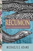 Recumon (Story #2): Love Muraenidae Electricus (eBook, ePUB)