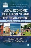Local Economic Development and the Environment (eBook, ePUB) Local Economic Development and the Environment (eBook, ePUB)