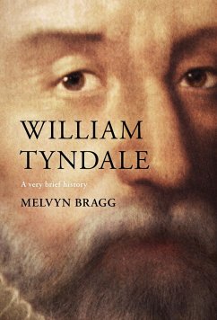 William Tyndale (eBook, ePUB) - Bragg, Melvyn