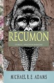 Recumon (Story #3): Wrath Hominidae (eBook, ePUB)