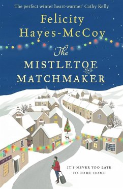 The Mistletoe Matchmaker (Finfarran 3) (eBook, ePUB) - Hayes-Mccoy, Felicity