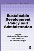 Sustainable Development Policy and Administration (eBook, PDF)