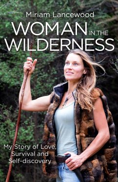 Woman in the Wilderness (eBook, ePUB) - Lancewood, Miriam