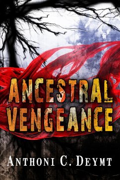 Cover Ancestral Vengeance (eBook, ePUB)