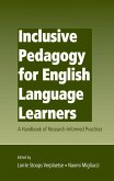 Inclusive Pedagogy for English Language Learners (eBook, ePUB) Inclusive Pedagogy for English Language Learners (eBook, ePUB)