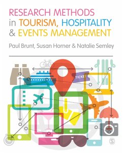 Research Methods in Tourism, Hospitality and Events Management (eBook, ePUB) - Brunt, Paul; Horner, Susan; Semley, Natalie