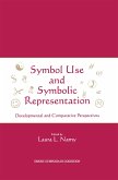 Symbol Use and Symbolic Representation (eBook, PDF)