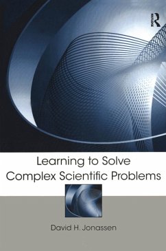 Learning to Solve Complex Scientific Problems (eBook, ePUB)