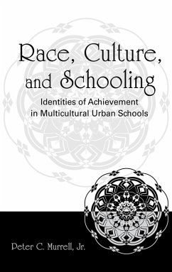 Race, Culture, and Schooling (eBook, PDF)