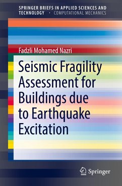 Seismic Fragility Assessment for Buildings due to Earthquake Excitation - NAZRI, FADZLI MOHAMED