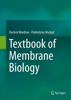 Textbook of Membrane Biology - Wardhan, Rashmi;Mudgal, Padmshree