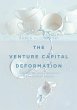 The Venture Capital Deformation - Bild 1