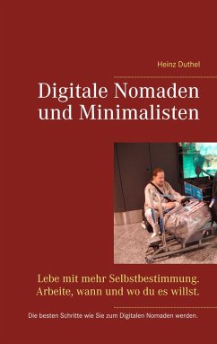 Digitale Nomaden und Minimalisten Digitale Nomaden und Minimalisten