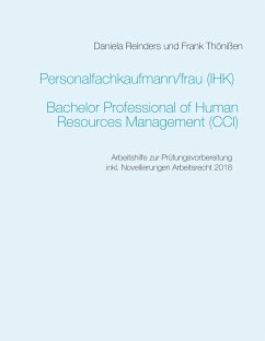 Personalfachkaufmann/-frau (IHK) - Reinders, Daniela;Thönißen, Frank