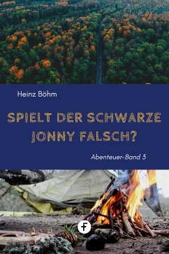 Spielt der schwarze Jonny falsch? (eBook, ePUB) - Böhm, Heinz