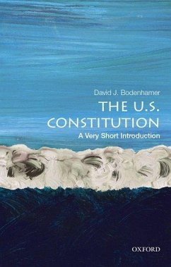 The U.S. Constitution - Bodenhamer, David J. (Executive Director of The Polis Center and Pro