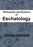 Philosophy and Science of Eschatology