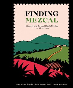 Finding Mezcal - Cooper, Ron; Martineau, Chantal