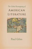 The Global Remapping of American Literature