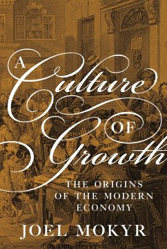 A Culture of Growth - Mokyr, Joel