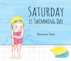 Saturday Is Swimming Day - Yum, Hyewon