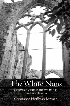 The White Nuns - Berman, Constance Hoffman