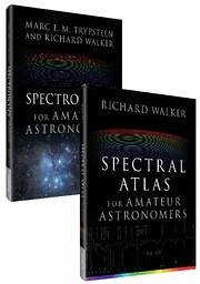 Complete Spectroscopy for Amateur Astronomers - Walker, Richard; Trypsteen, Marc