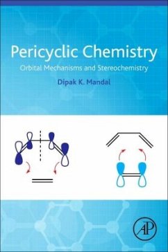 Pericyclic Chemistry - Mandal, Dipak Kumar