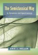 The Semiclassical Way to Dynamics and... - Bild 1