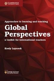 Approaches to Learning and Teaching Global Perspectives - Laycock, Keely