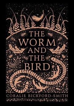 The Worm and the Bird - Bickford-Smith, Coralie