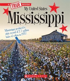 Mississippi (a True Book: My United States) - Zeiger, Jennifer