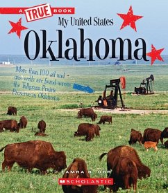 Oklahoma (a True Book: My United States) - Orr, Tamra B