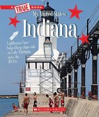 Indiana (a True Book: My United States)