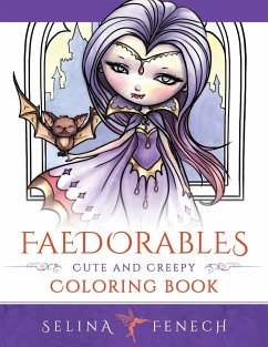 Faedorables - Cute and Creepy Coloring Book - Fenech, Selina