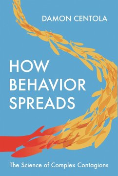 How Behavior Spreads - Centola, Damon