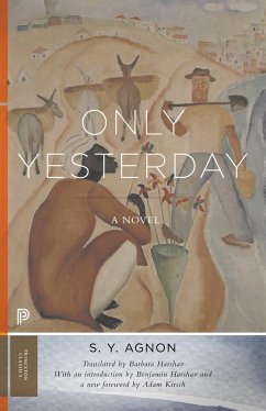 Only Yesterday - Agnon, S Y