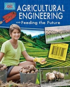 Agricultural Engineering and Feeding the Future - Rooney, Anne