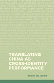 Translating China as Cross-Identity Performance
