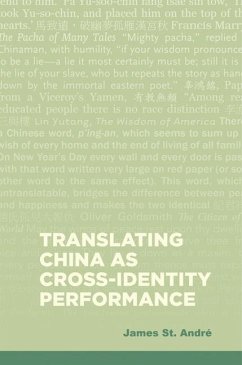Translating China as Cross-Identity Performance - St André, James