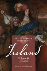 The Cambridge History of Ireland: Volume 2, 1550-1730