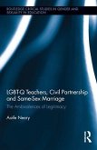 LGBT-Q Teachers, Civil Partnership and Same-Sex Marriage