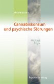 Cannabiskonsum und psychische Störungen (eBook, ePUB)