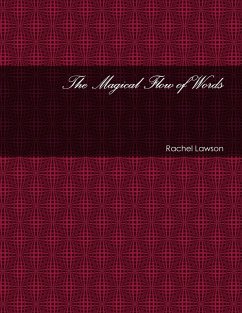 The Magical Flow of Words - Lawson, Rachel
